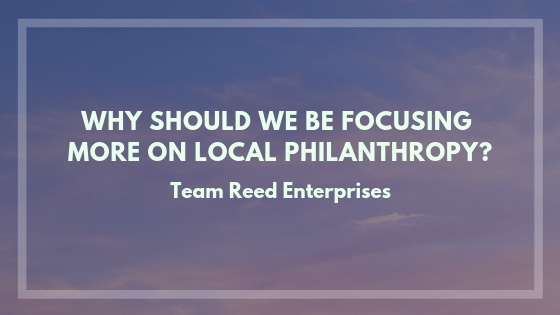 Why Should We Be Focusing More On Local Philanthropy?